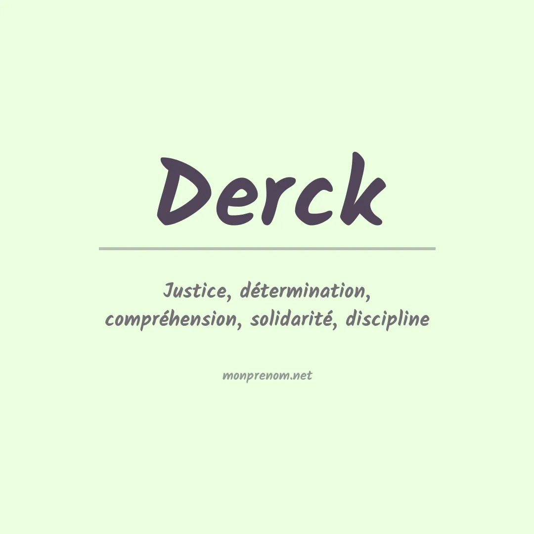 Signification du Prénom Derck