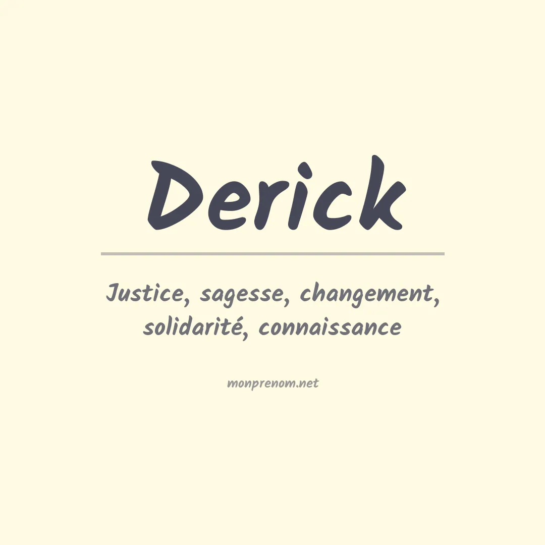 Signification du Prénom Derick