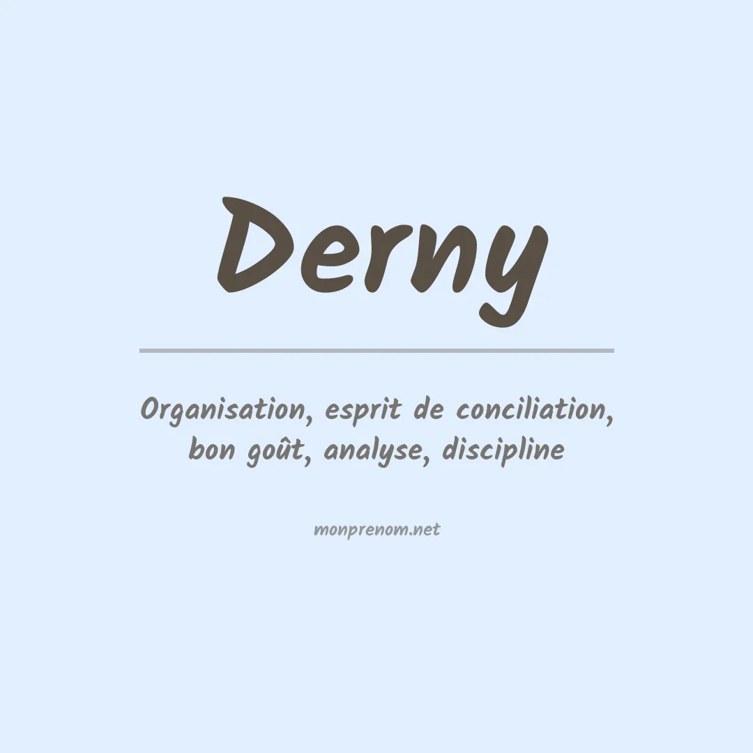 Signification du Prénom Derny Signification du Prénom Derny