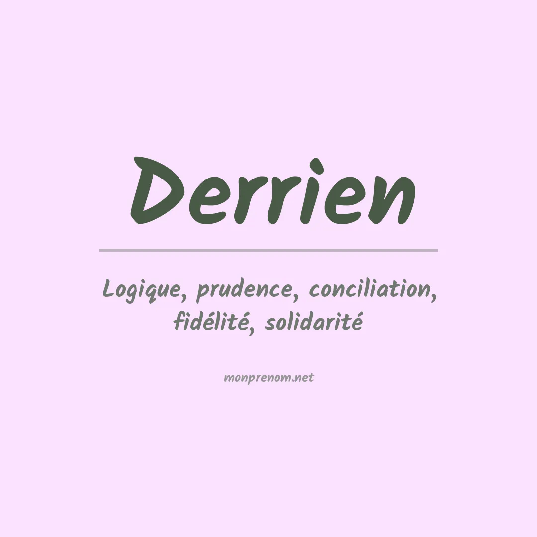 Signification du Prénom Derrien Signification du Prénom Derrien