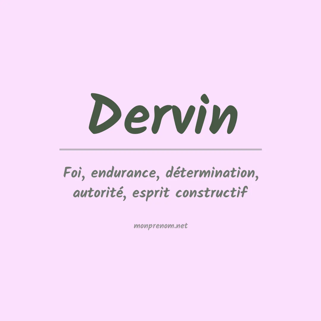 Signification du Prénom Dervin