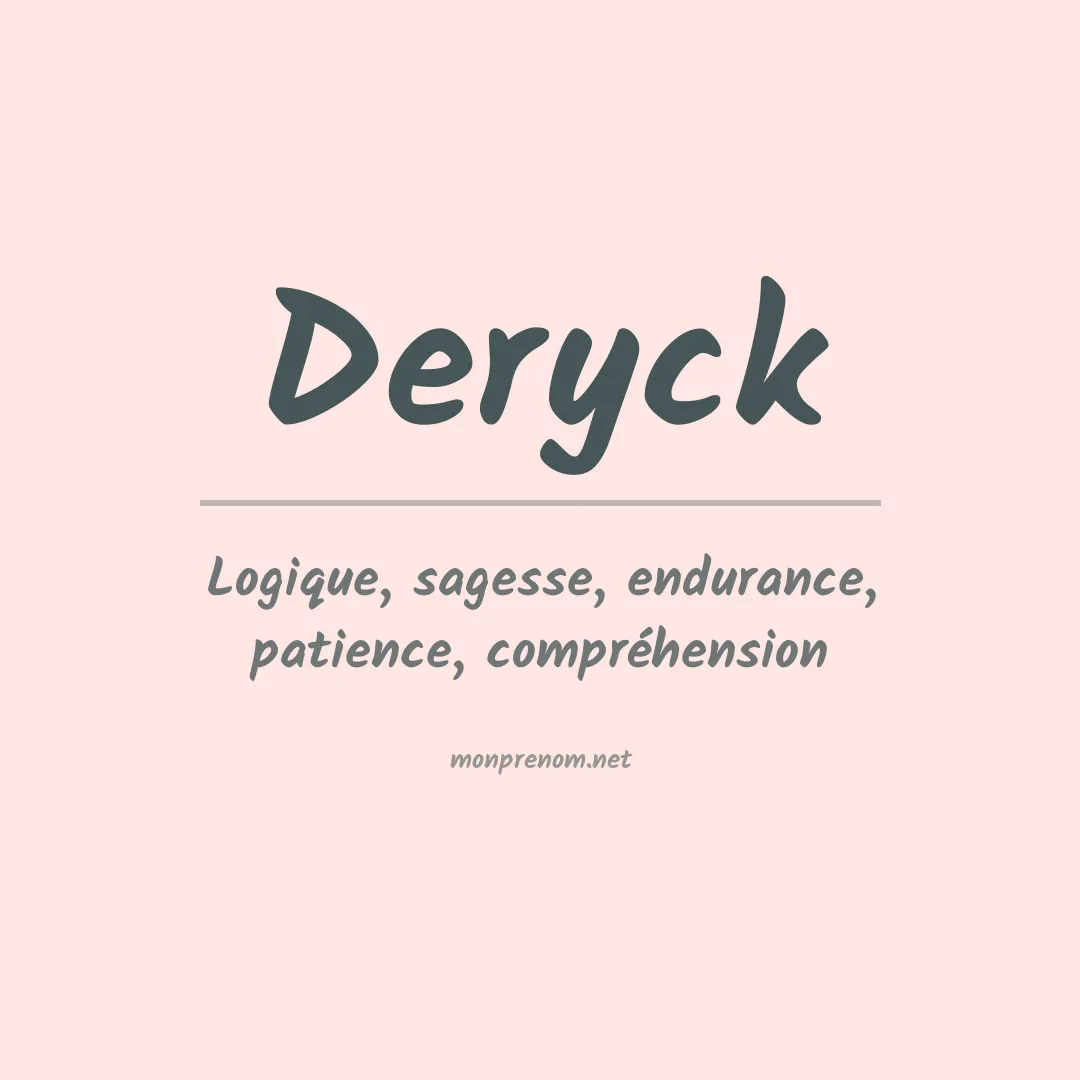 Signification du Prénom Deryck