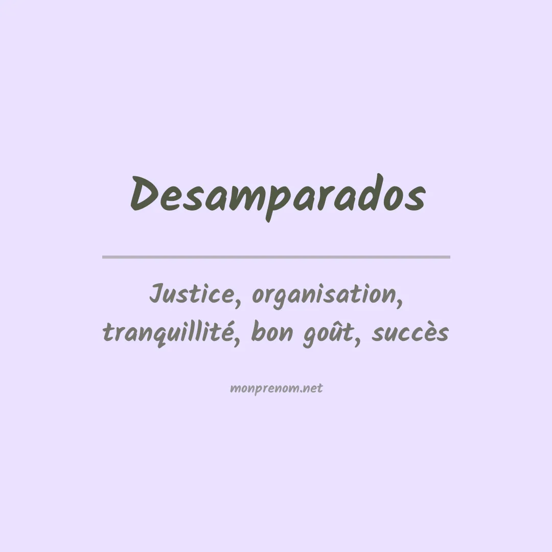 Signification du Prénom Desamparados