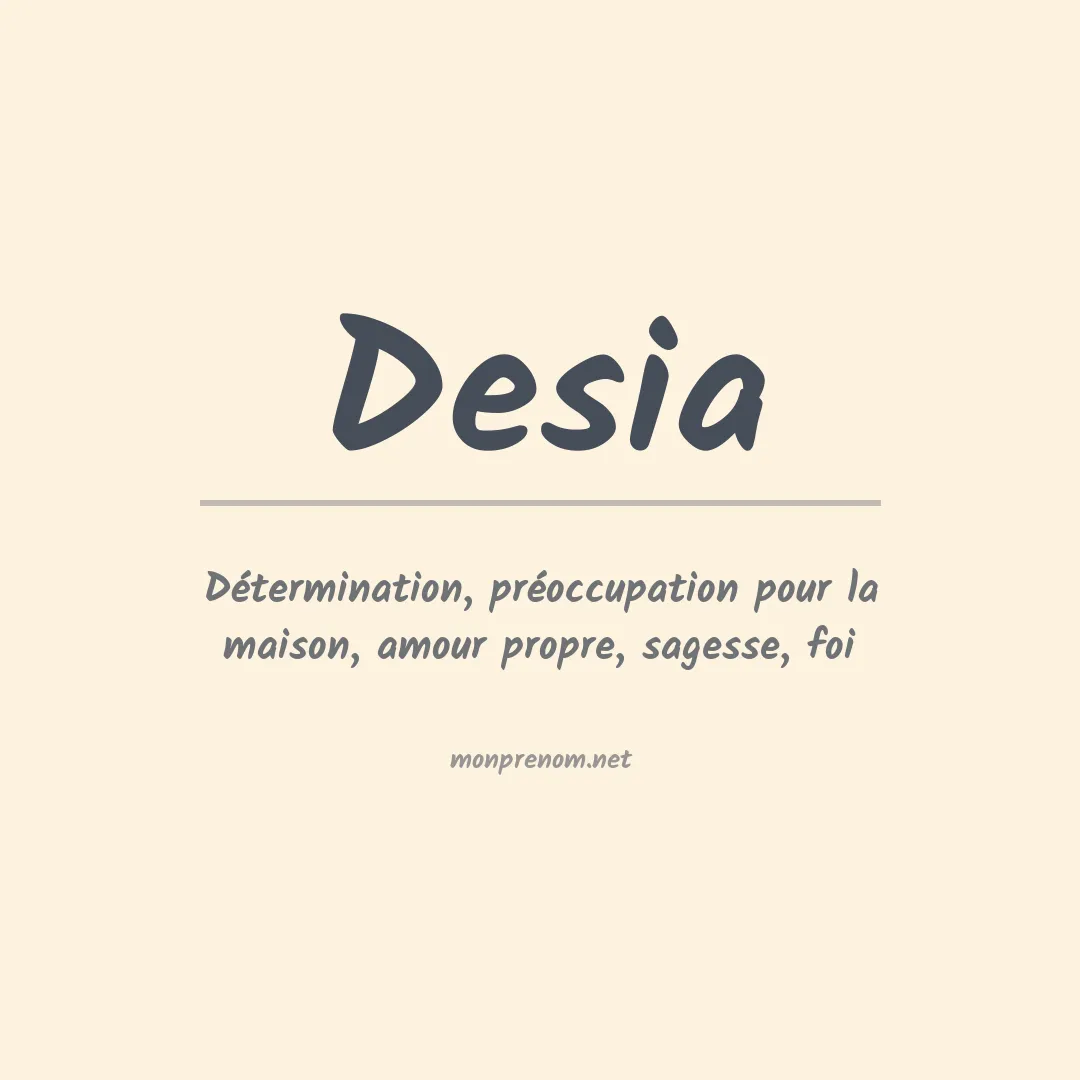 Signification du Prénom Desia