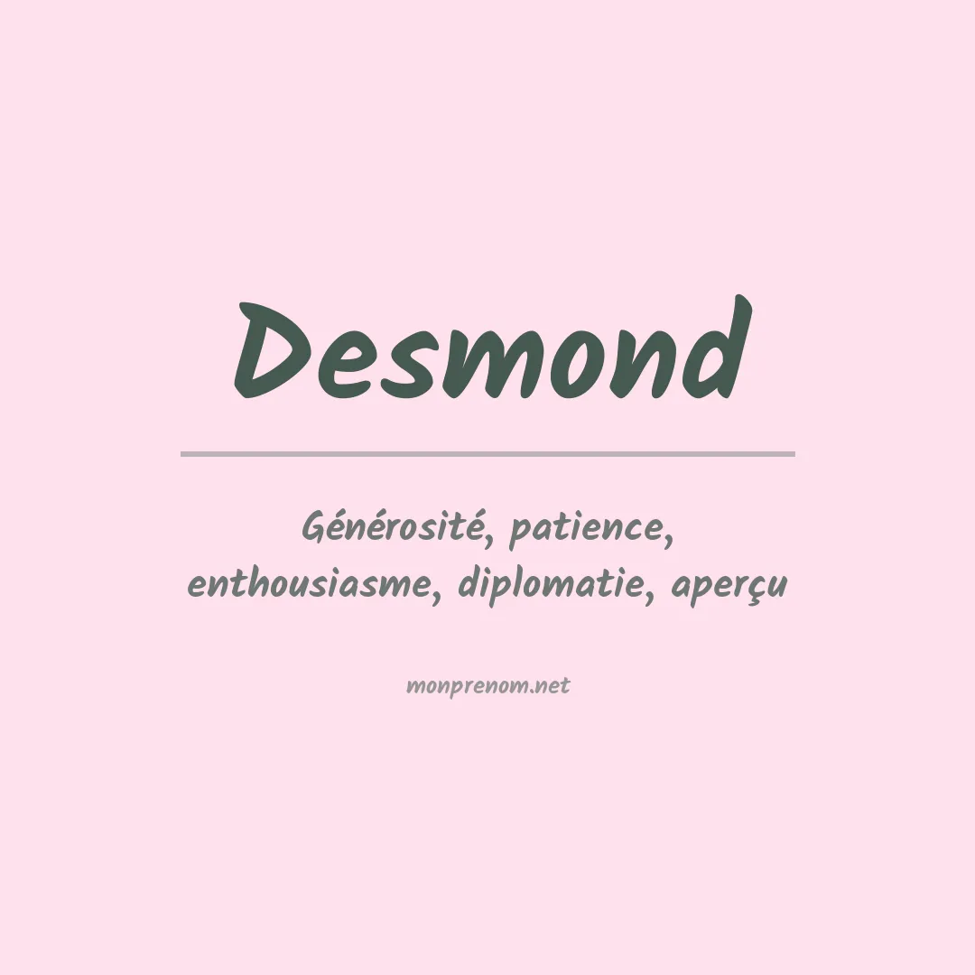 Signification du Prénom Desmond