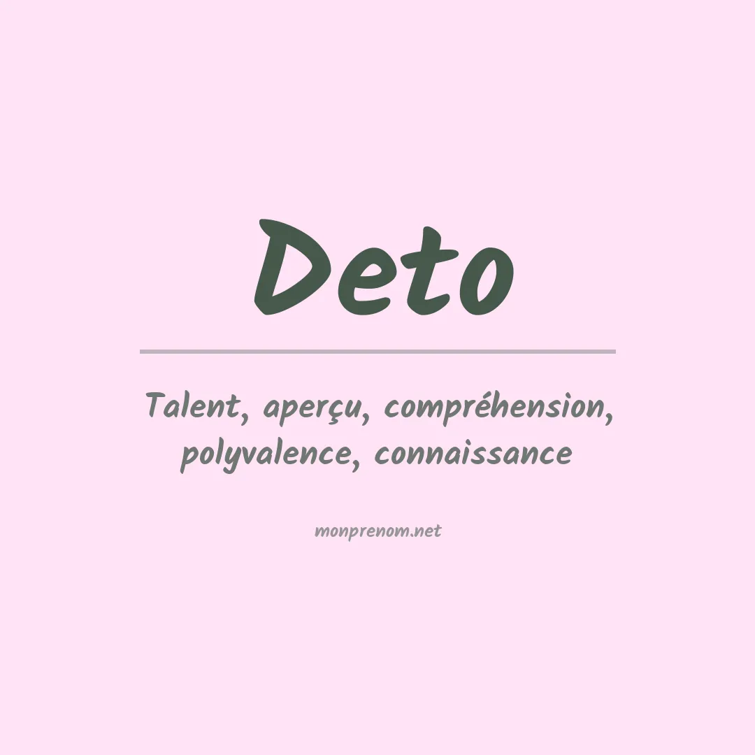 Signification du Prénom Deto Signification du Prénom Deto
