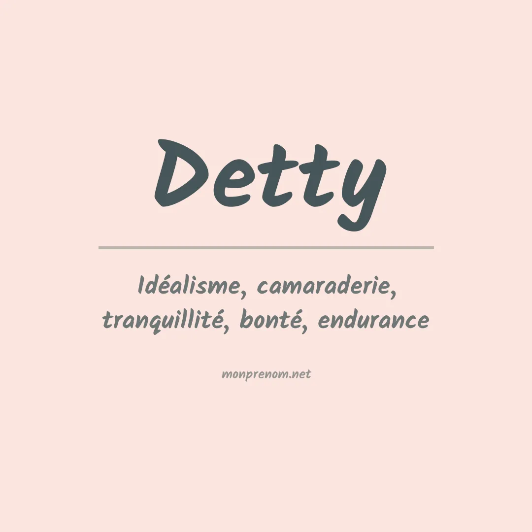 Signification du Prénom Detty