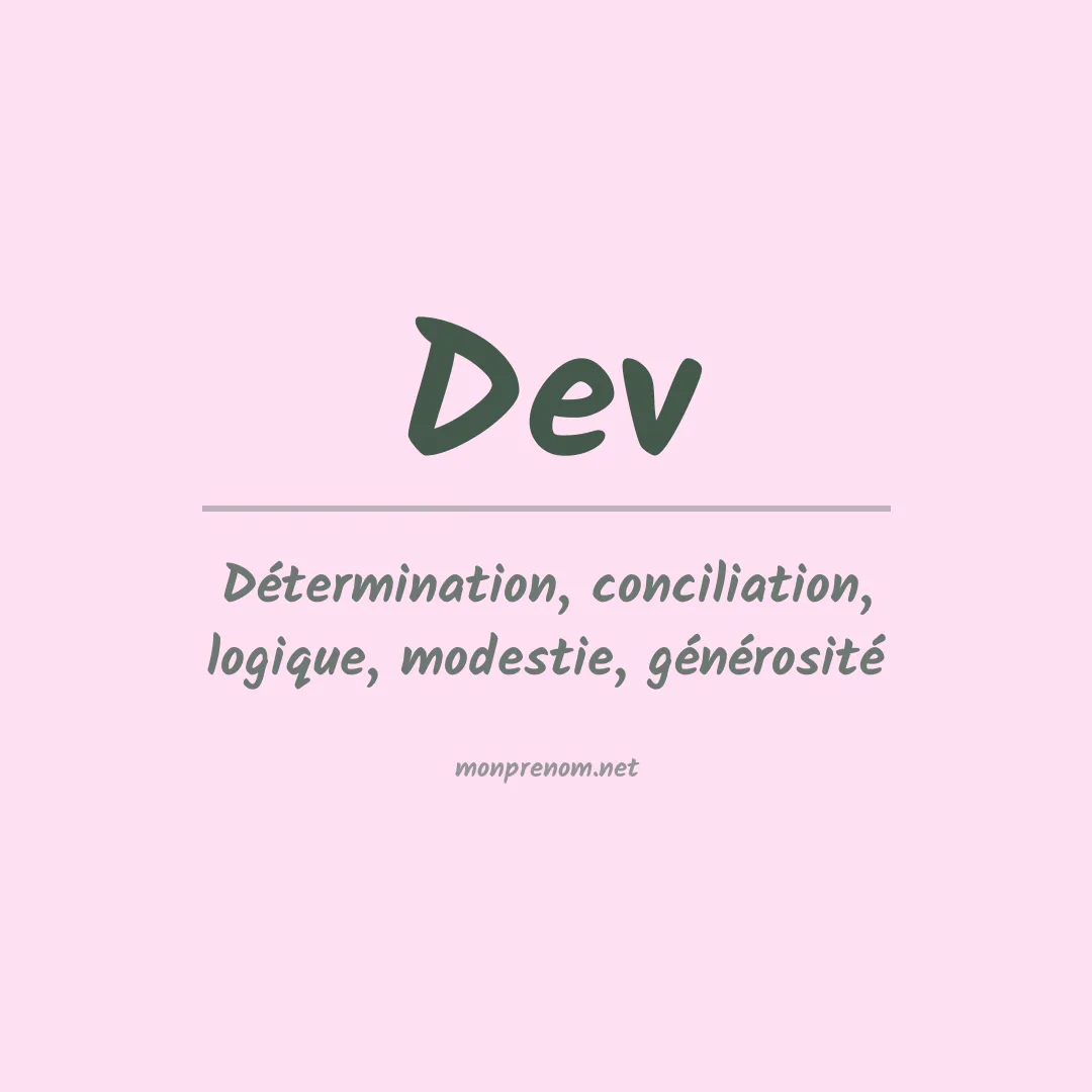 Signification du Prénom Dev