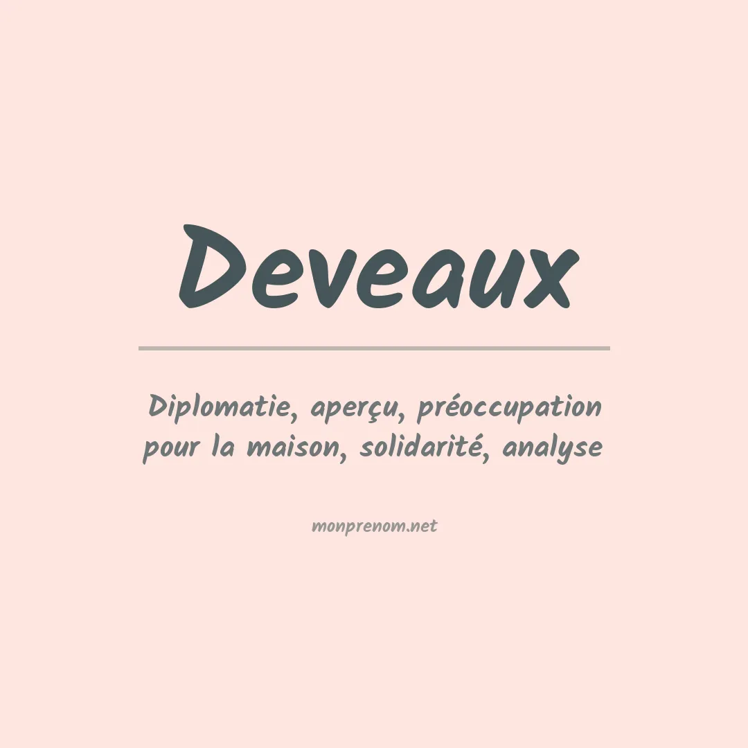 Signification du Prénom Deveaux