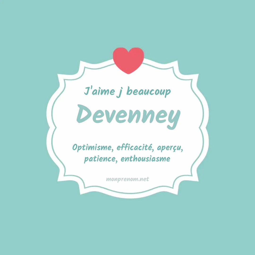 j'aime beaucoup Devenney