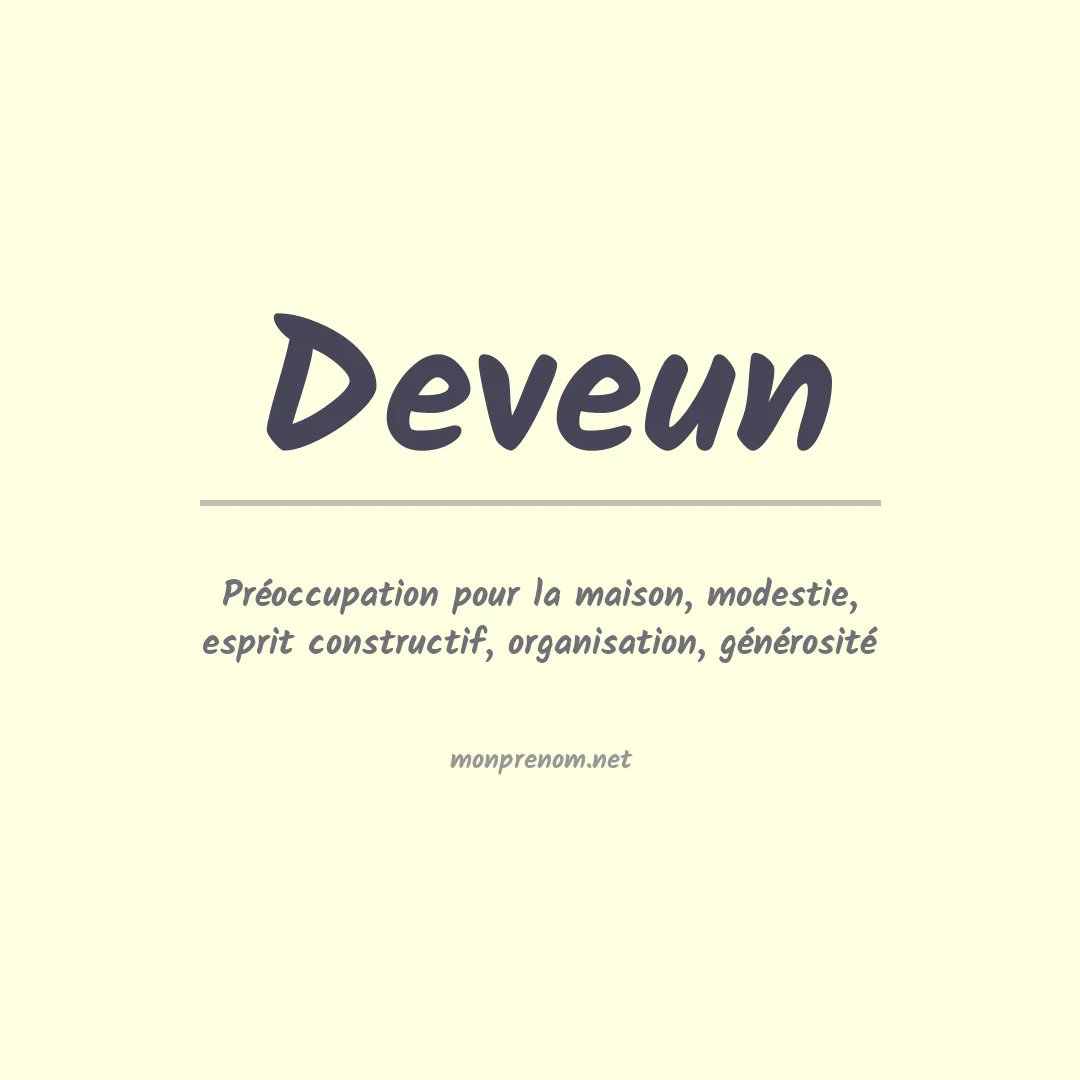 Signification du Prénom Deveun Signification du Prénom Deveun