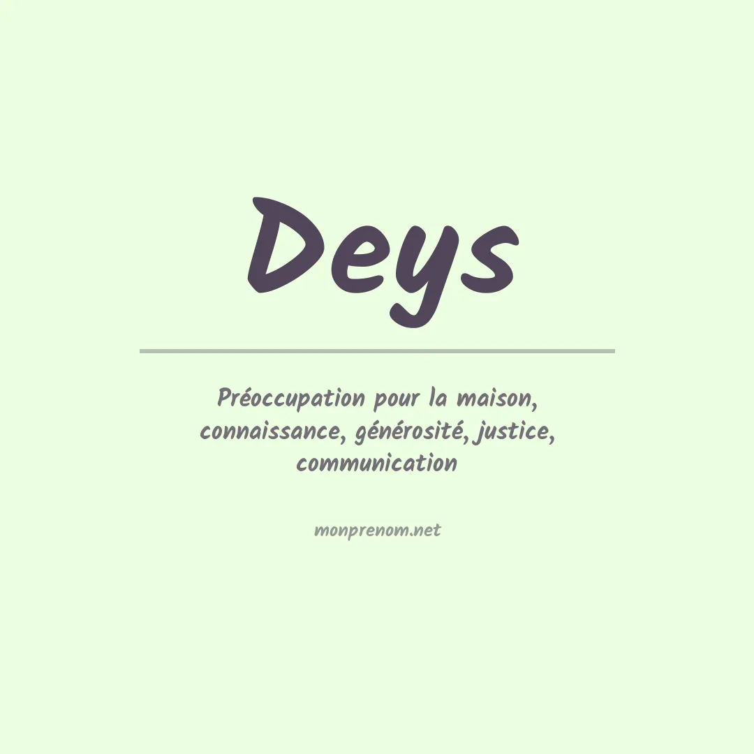 Signification du Prénom Deys