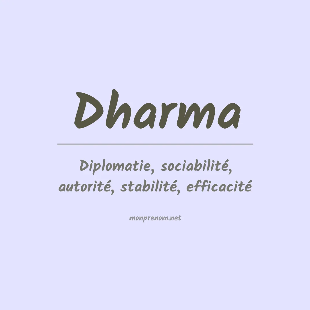 Signification du Prénom Dharma