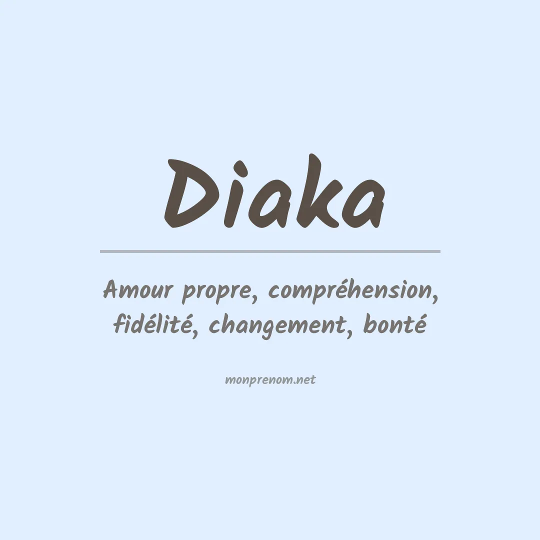 Signification du Prénom Diaka Signification du Prénom Diaka