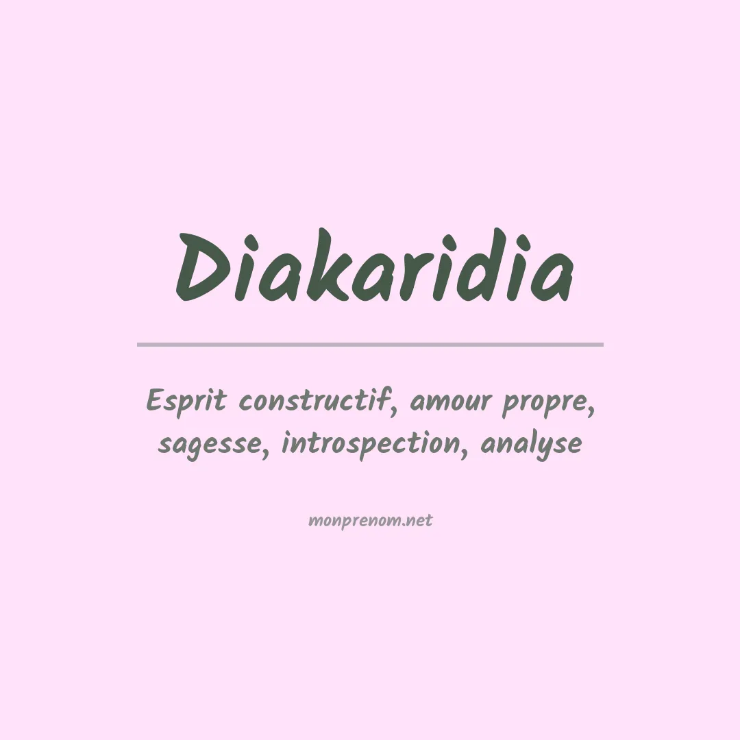 Signification du Prénom Diakaridia Signification du Prénom Diakaridia
