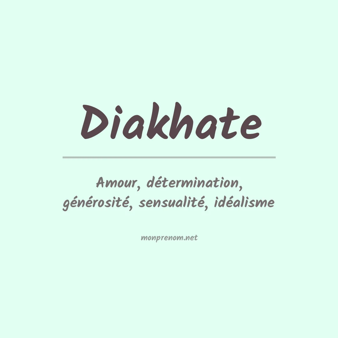 Signification du Prénom Diakhate Signification du Prénom Diakhate