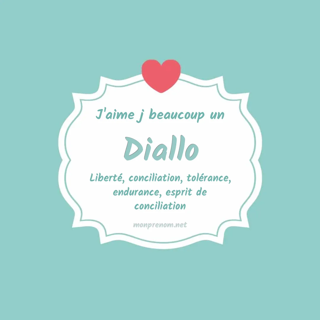 j'aime beaucoup Diallo