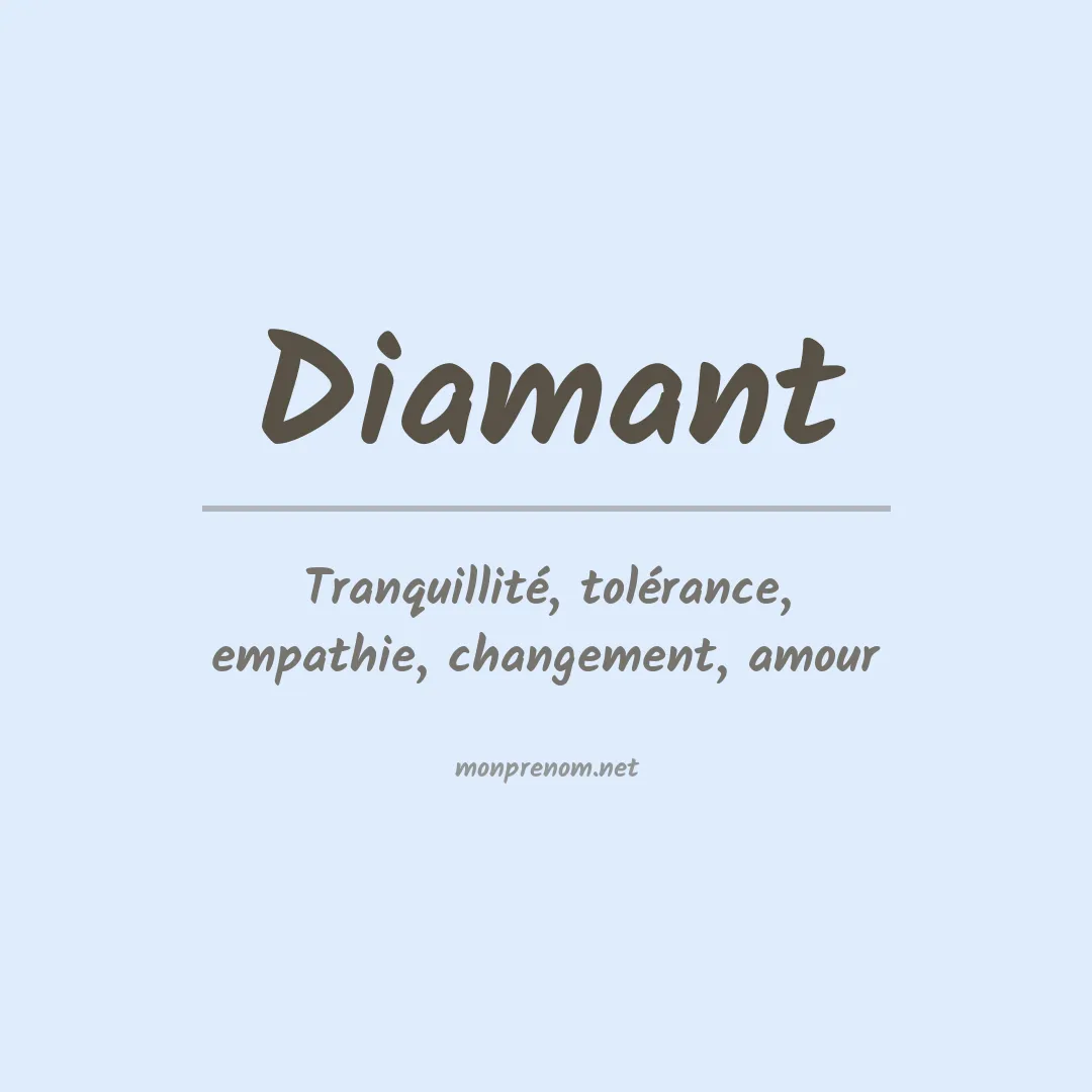 Signification du Prénom Diamant