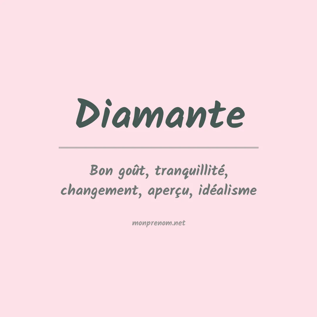 Signification du Prénom Diamante Signification du Prénom Diamante