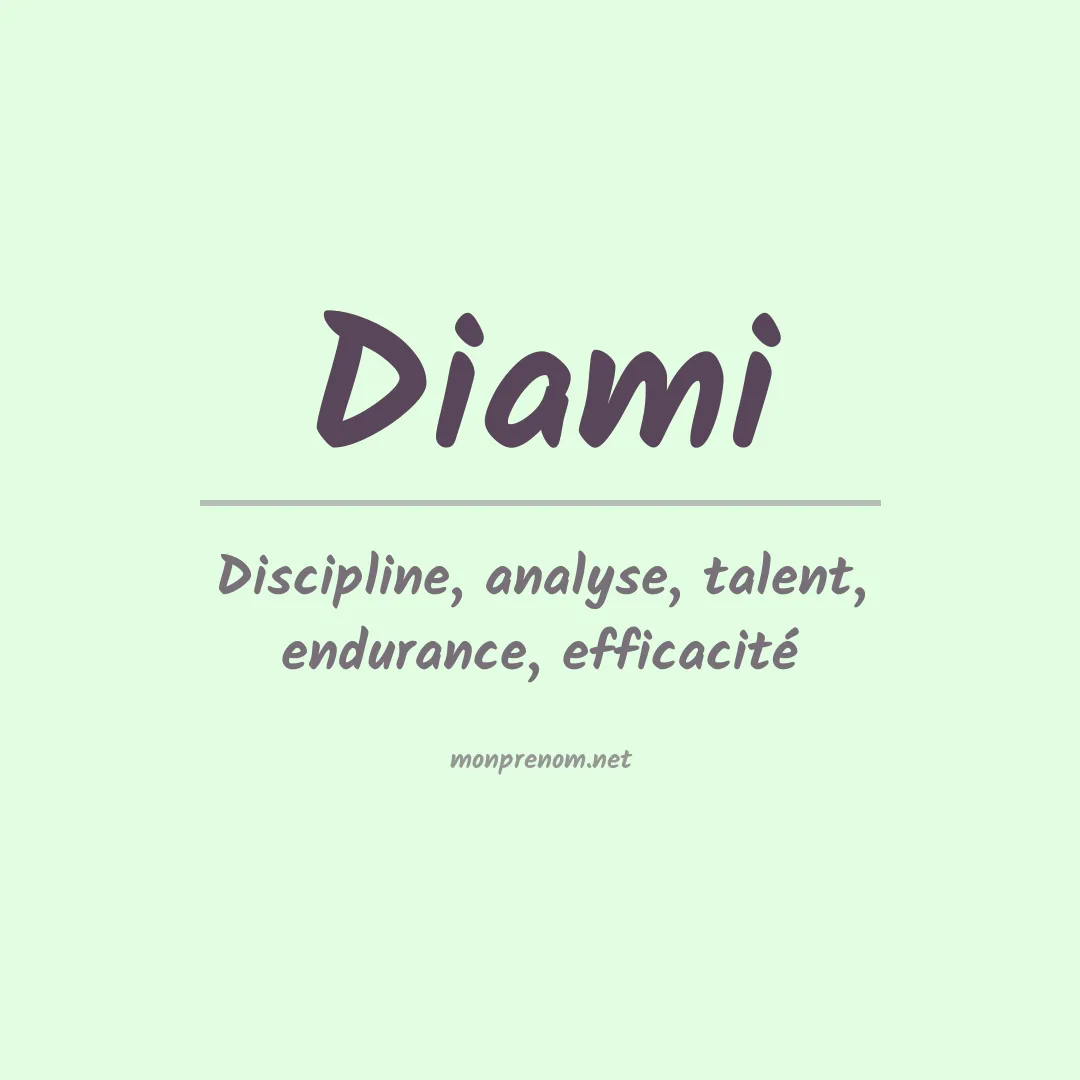 Signification du Prénom Diami Signification du Prénom Diami