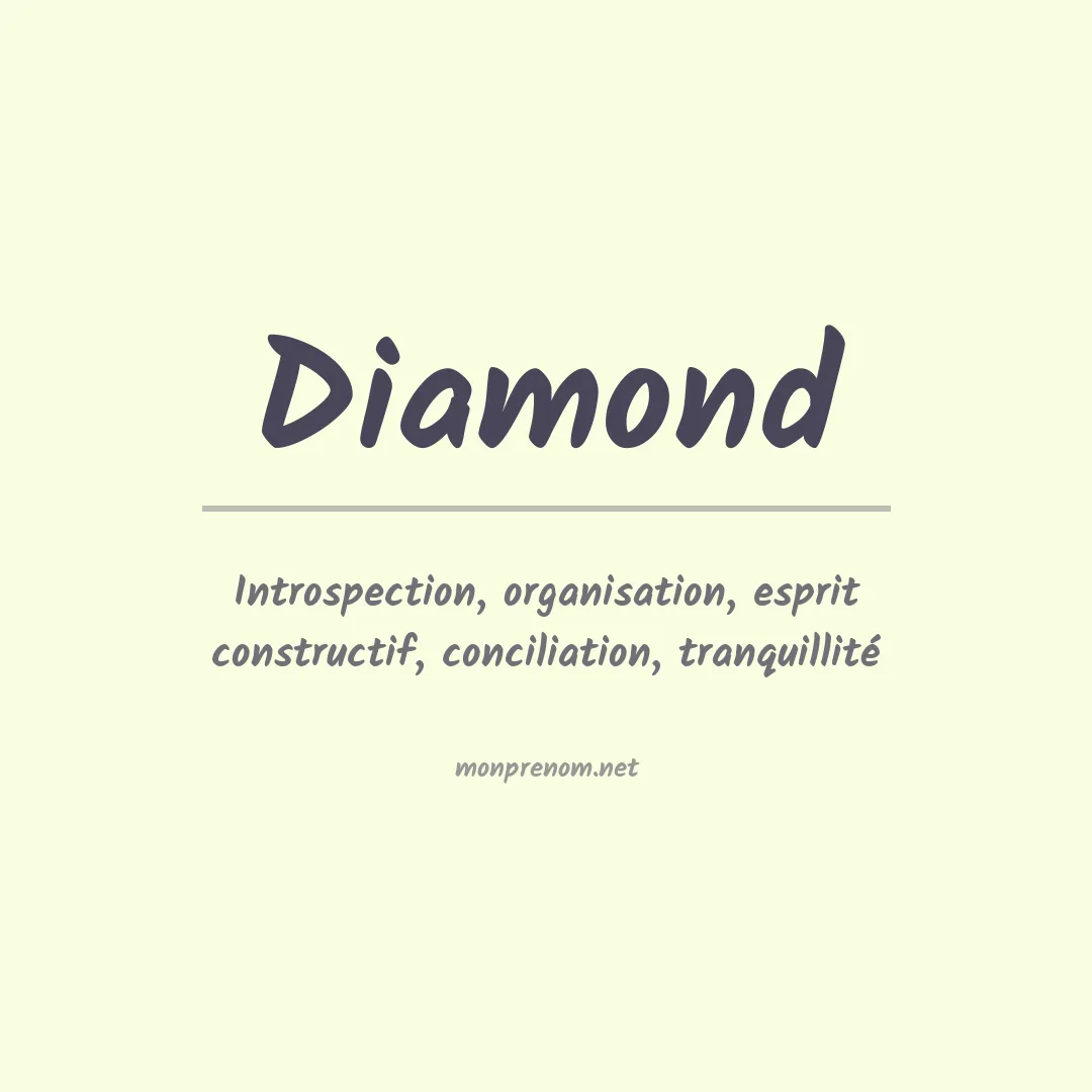 Signification du Prénom Diamond