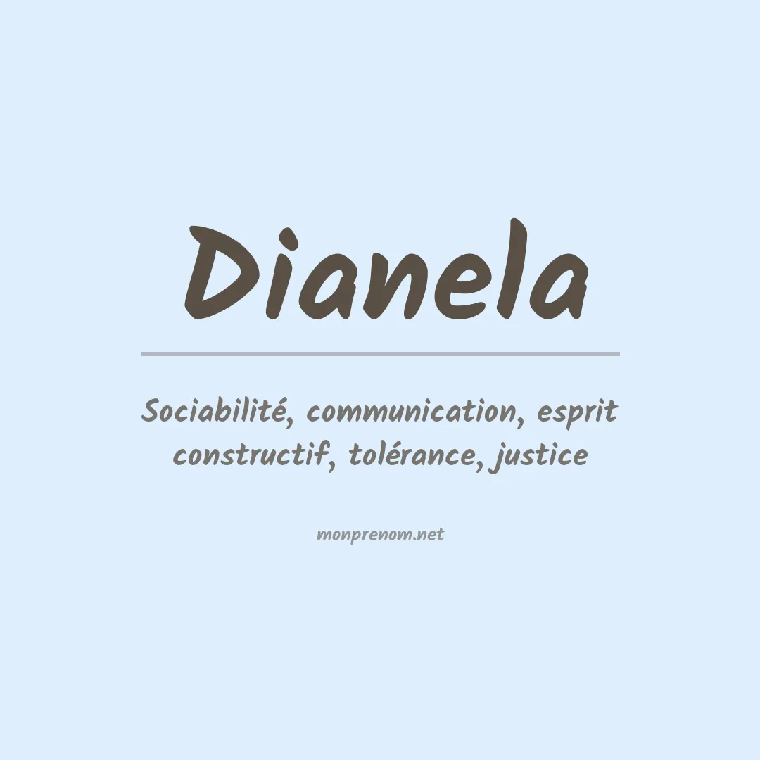 Signification du Prénom Dianela Signification du Prénom Dianela