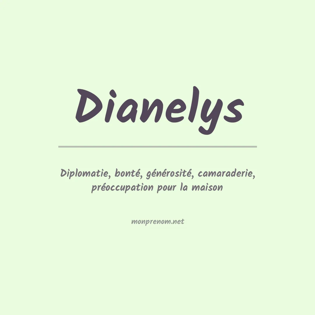 Signification du Prénom Dianelys Signification du Prénom Dianelys