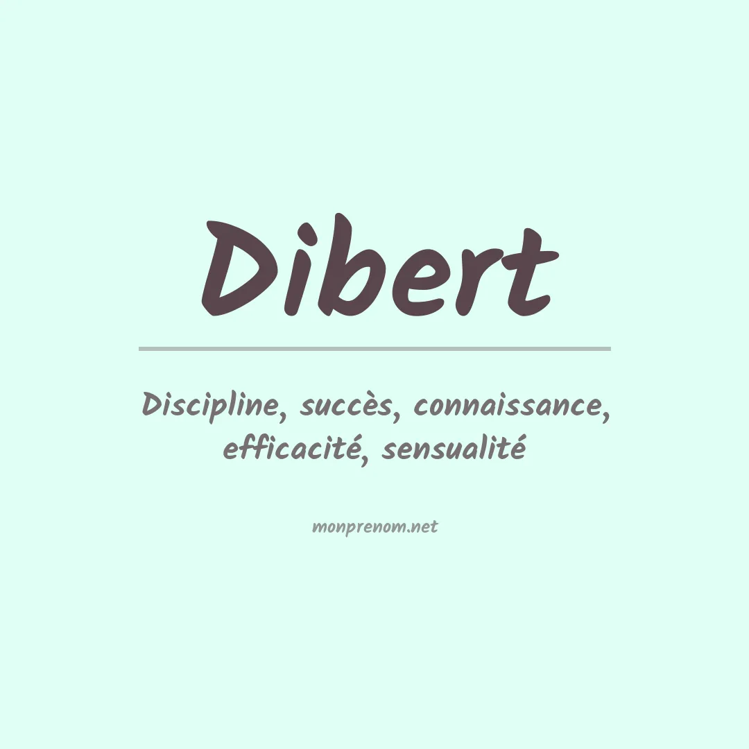 Signification du Prénom Dibert