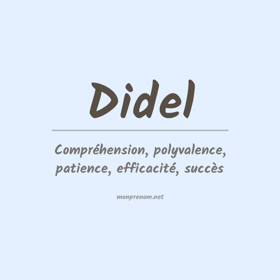 Signification du Prénom Didel Signification du Prénom Didel