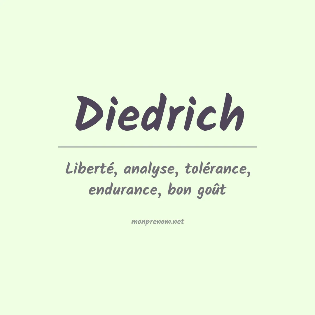Signification du Prénom Diedrich