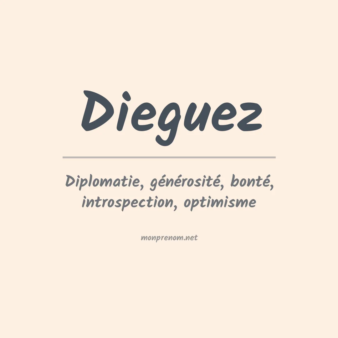 Signification du Prénom Dieguez