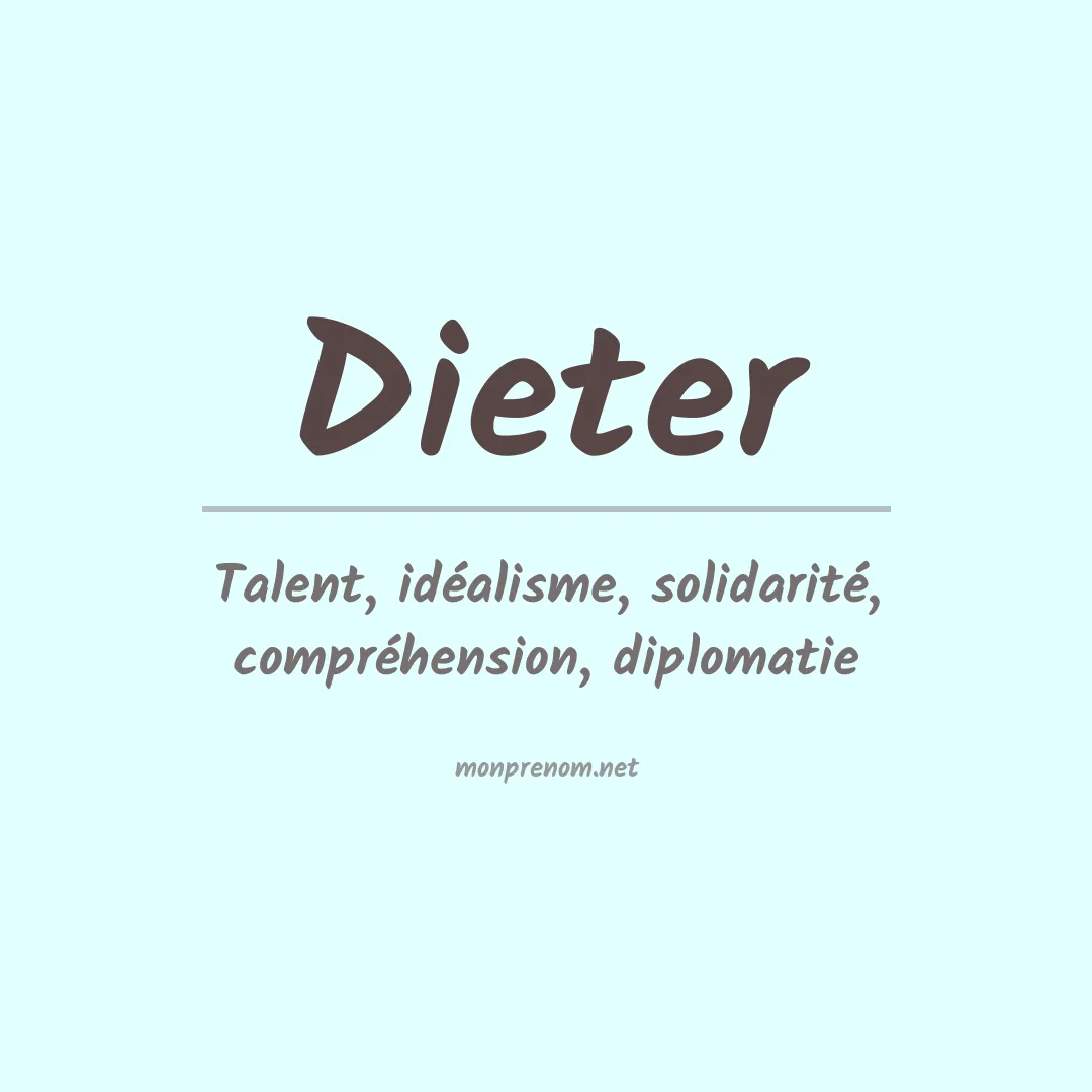 Signification du Prénom Dieter