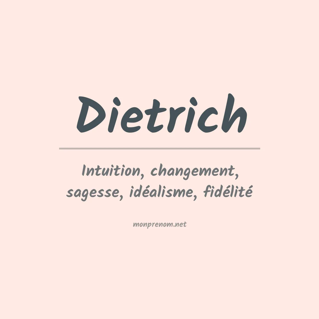 Signification du Prénom Dietrich