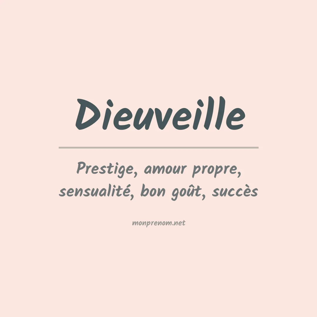 Signification du Prénom Dieuveille Signification du Prénom Dieuveille