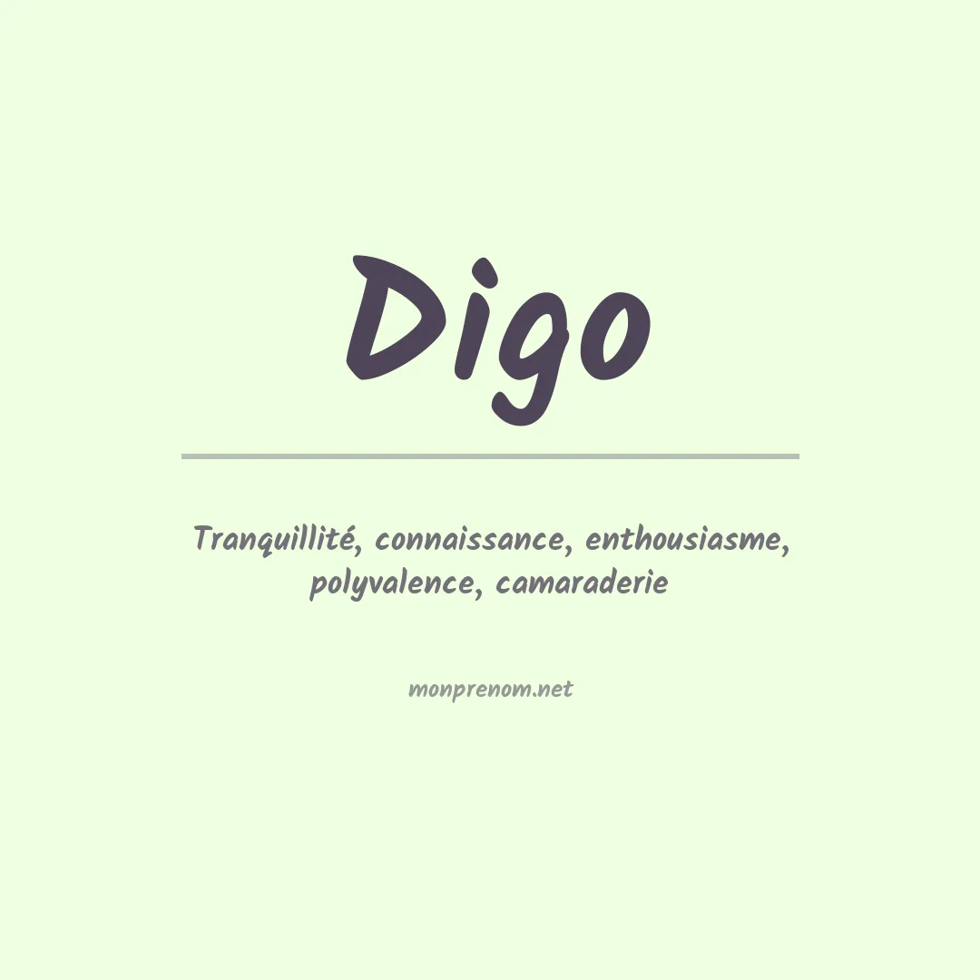 Signification du Prénom Digo Signification du Prénom Digo