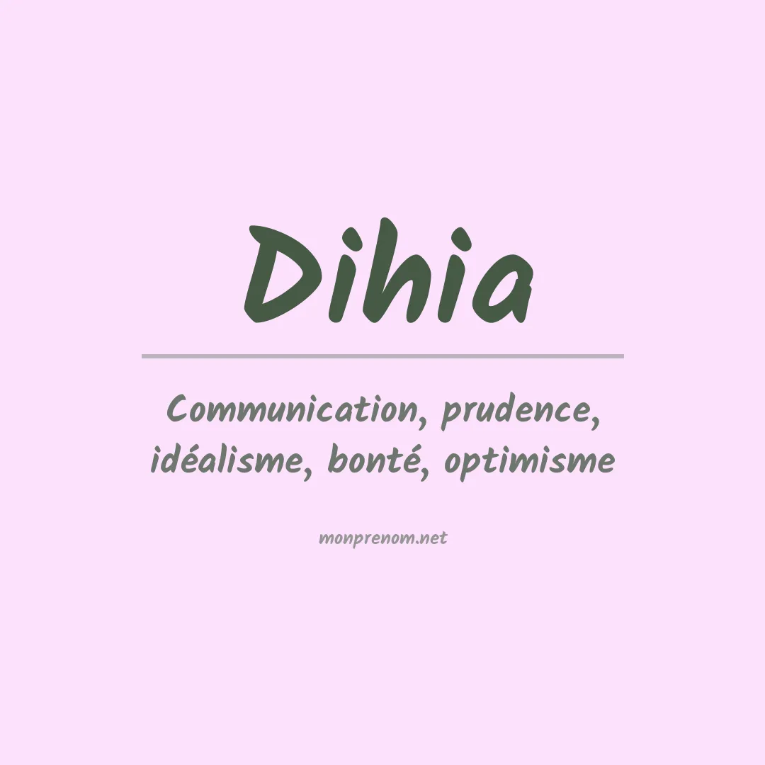 Signification du Prénom Dihia Signification du Prénom Dihia