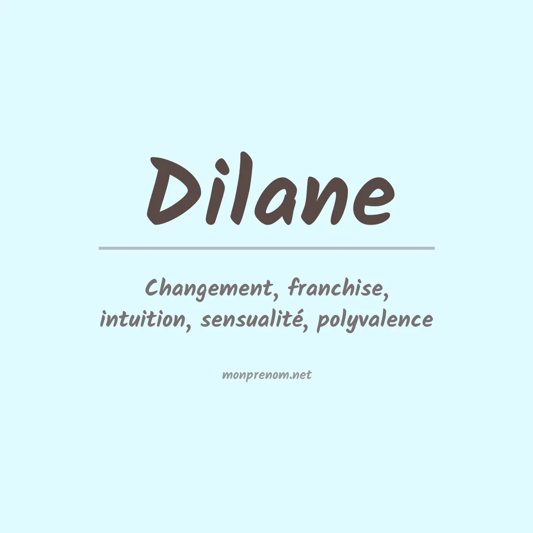 Signification du Prénom Dilane