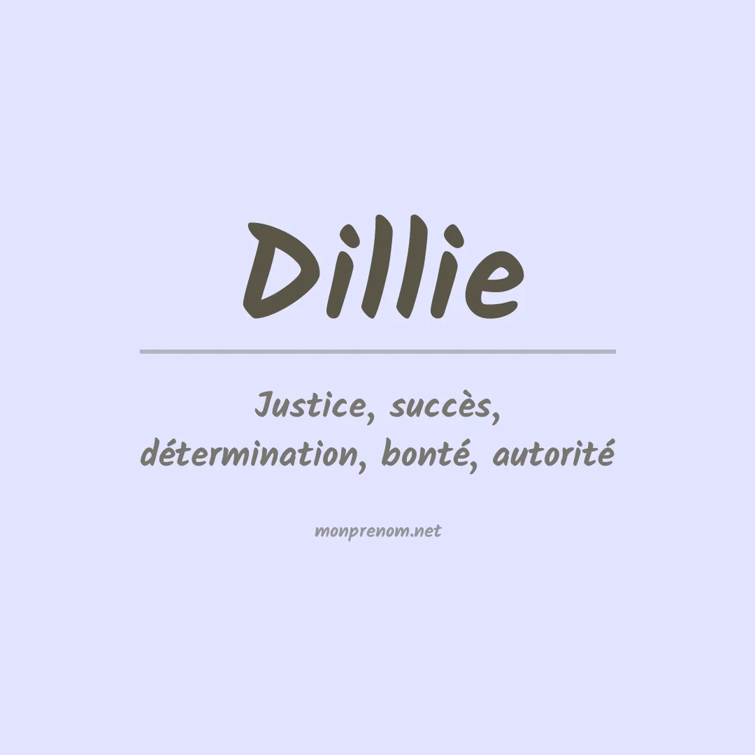 Signification du Prénom Dillie