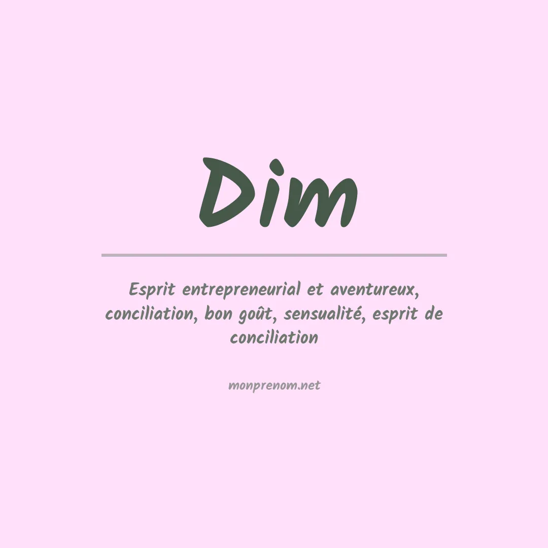 Signification du Prénom Dim