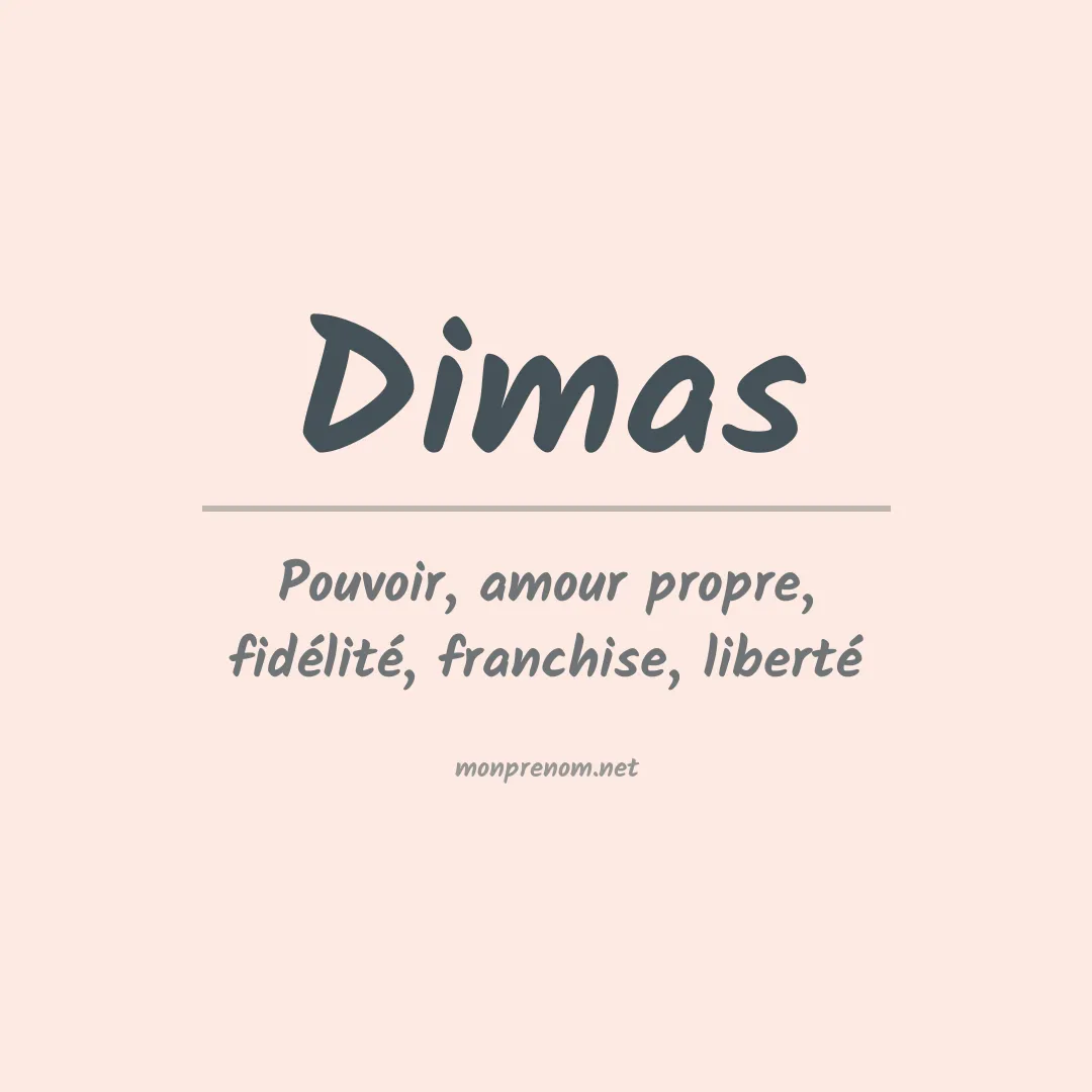 Signification du Prénom Dimas
