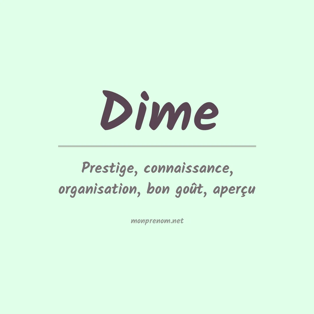 Signification du Prénom Dime Signification du Prénom Dime