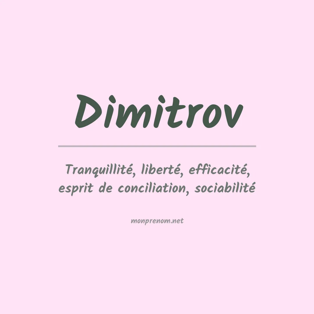 Signification du Prénom Dimitrov