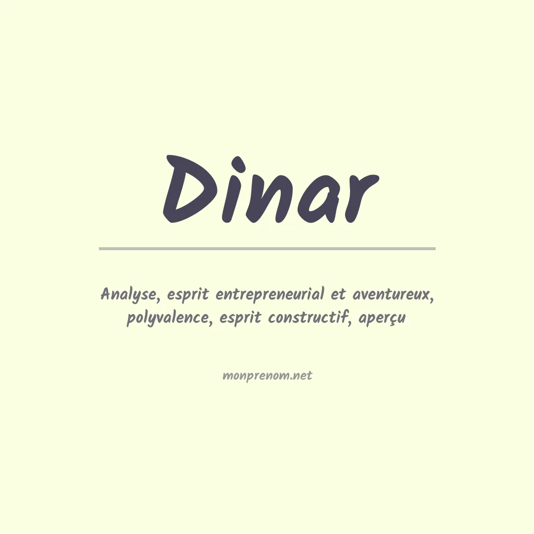 Signification du Prénom Dinar