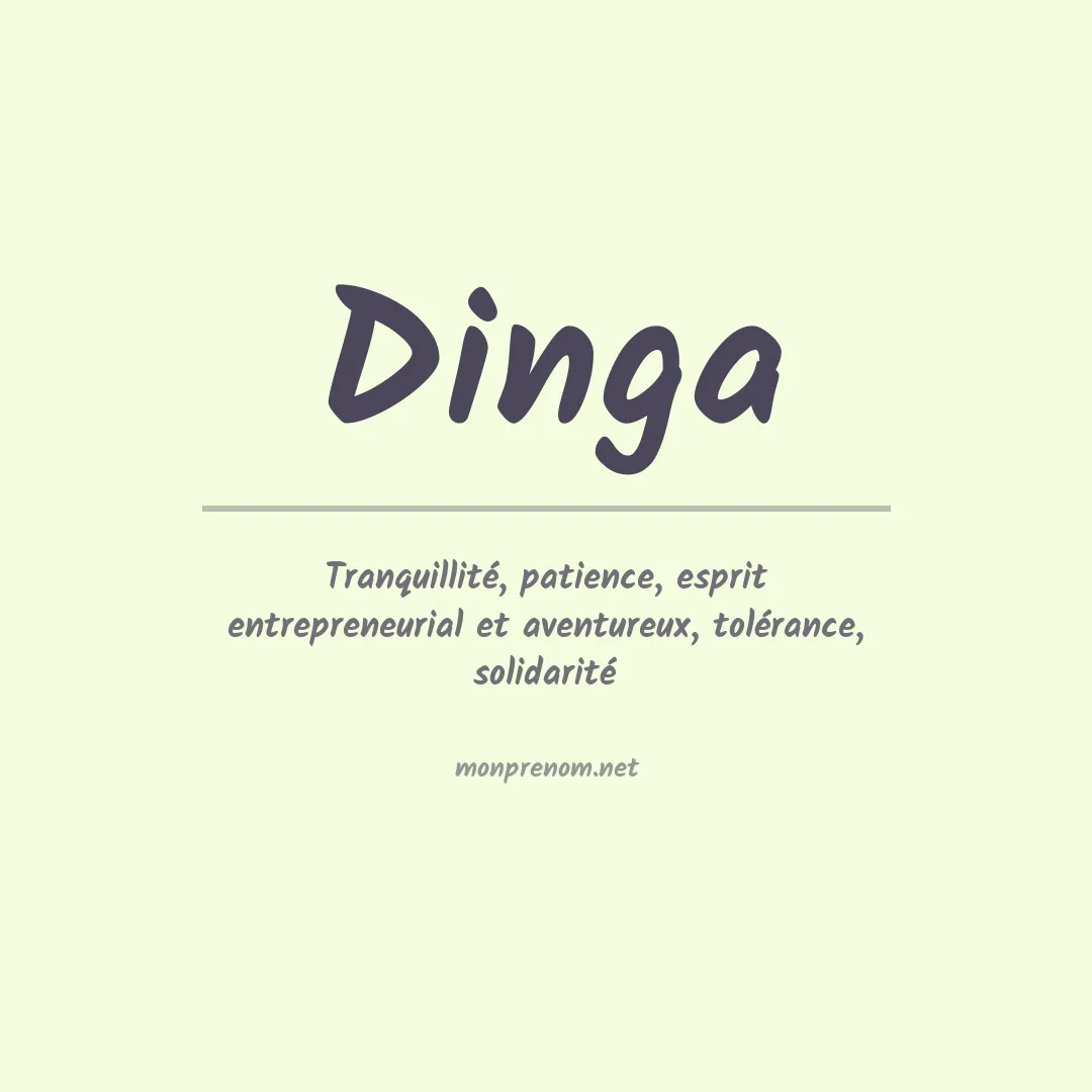 Signification du Prénom Dinga
