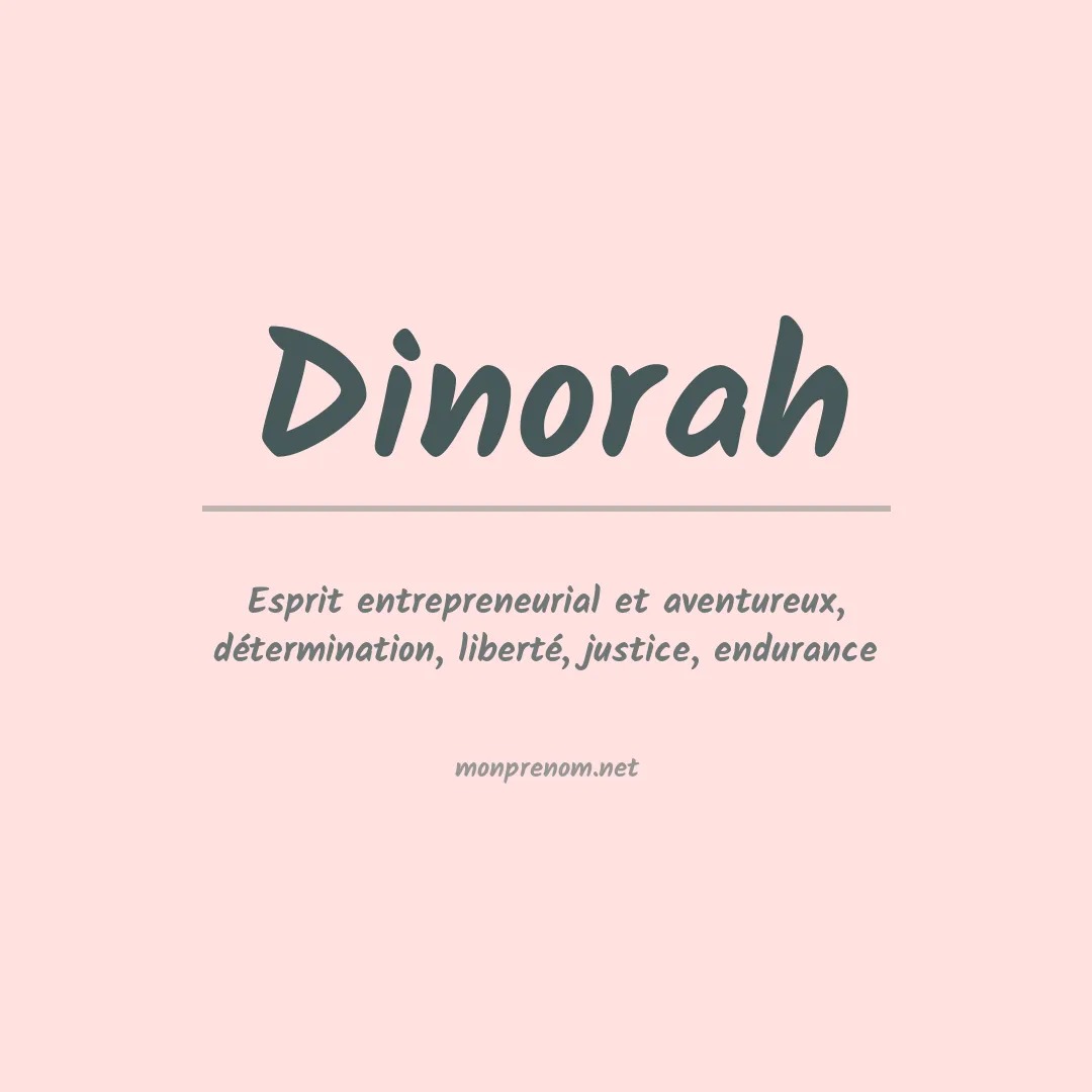 Signification du Prénom Dinorah