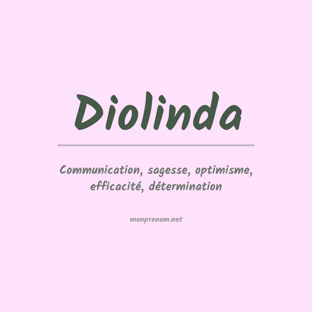 Signification du Prénom Diolinda