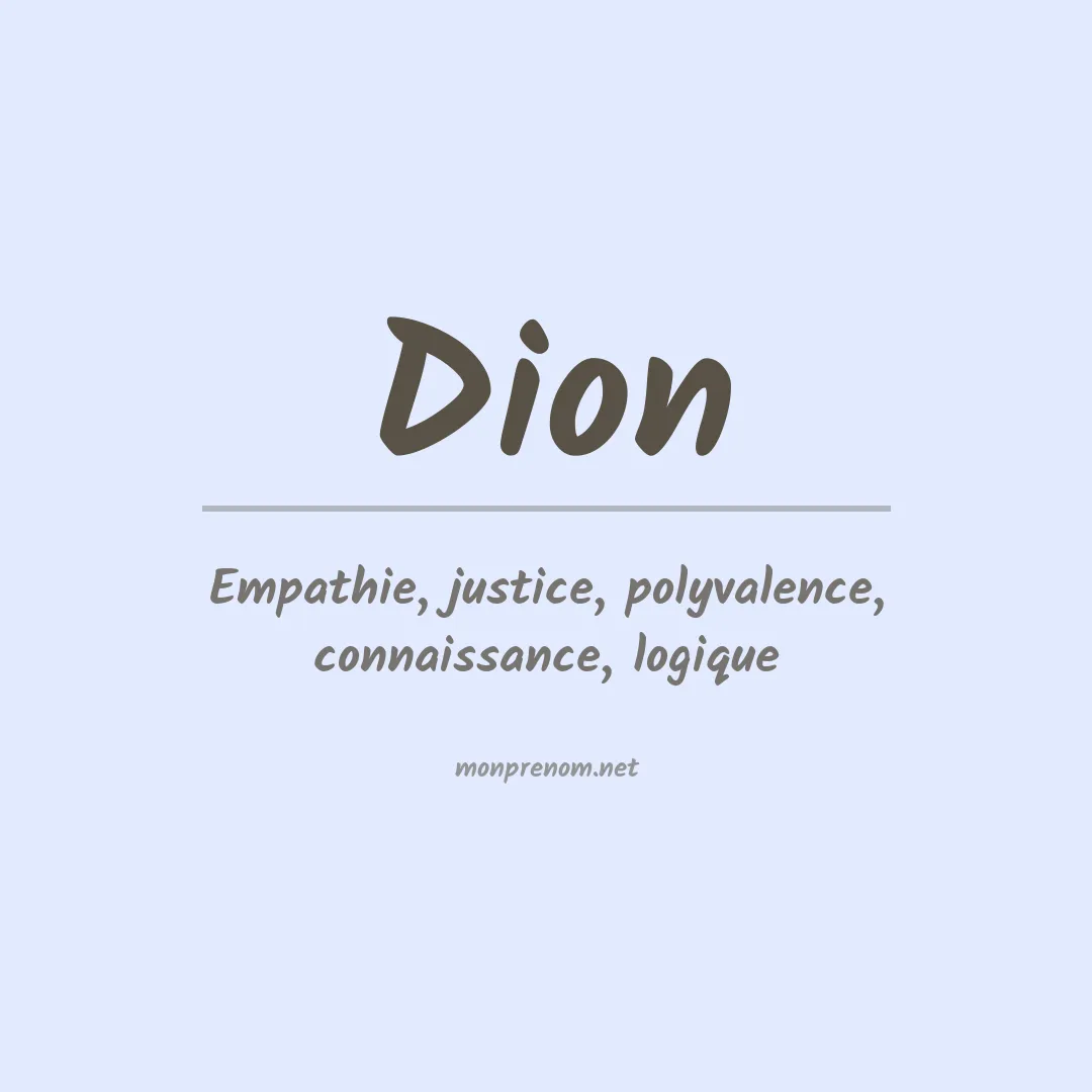 Signification du Prénom Dion