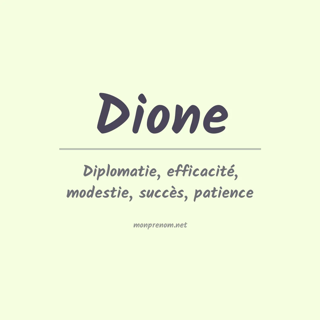 Signification du Prénom Dione
