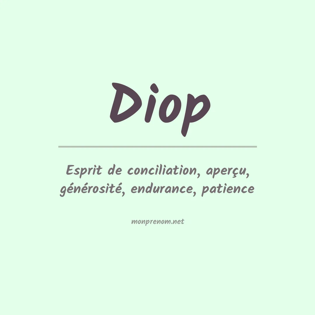 Signification du Prénom Diop
