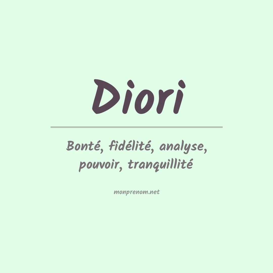 Signification du Prénom Diori Signification du Prénom Diori